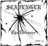 Scavenger (EST) : The Entrance